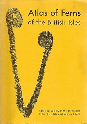 Atlas of Ferns of the British Isles.