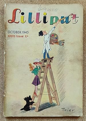 Seller image for Lilliput October 1945: 100th issue / Margot Bennett "I Mean to be a Centenarian" / William Moore "The Ink-Boiler" / Ted Kavanagh "It's That Show Again" / C H Gibbs-Smith "The Aerostatick Globe" / Giles Romilly "A Nice Chap" / W L Hanchant "The Truth about the Queen of Sheba" / John Symonds "The Coward" / William Plomer "The Dorking Thigh (poem)" for sale by Shore Books