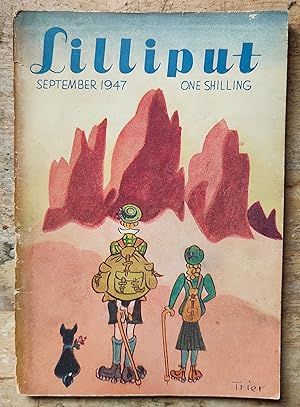 Image du vendeur pour Lilliput. September 1947 / S P Kernahan "The Aromatic Male" / Louis Golding "It Happened in San Anton" / Lance Sieveking "Here Lies the Riviera" / Patrick Campbell "General Collapses: Present - Arms!" / Ernest Gebler "A Little White Devil" / Margot Bennett "Make Your Own Brain at Home" / H B Fortuin "The Tower of Babel" / William Sansom "Across Niagara in a Wheelbarrow" / Lionel Birch "A Profit from the Boards" / Ronald Searle "The Artist and His Public" / Xan Fielding "Fellow Feeling" mis en vente par Shore Books