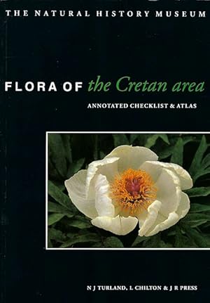 Image du vendeur pour Flora of the Cretan Area. Annotated Checklist & Atlas. [with] Flora of Crete - A Supplement. mis en vente par C. Arden (Bookseller) ABA