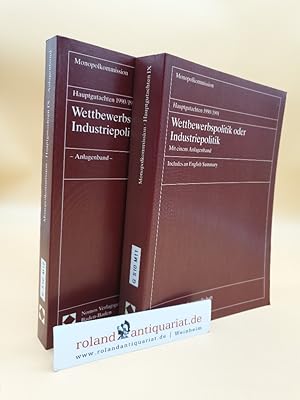 Seller image for Wettbewerbspolitik oder Industriepolitik mit Anlageband / Hauptgutachten 9: 1990/1991 (2 Bnde) (ISBN: 378902807X, 3789028088) for sale by Roland Antiquariat UG haftungsbeschrnkt