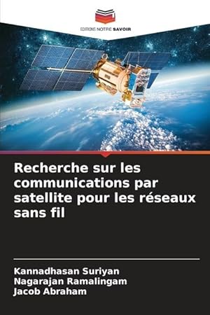 Bild des Verkufers fr Recherche sur les communications par satellite pour les rseaux sans fil zum Verkauf von moluna