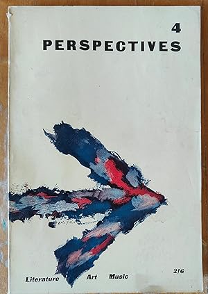 Seller image for Perspectives 4. Literature Art Music. Summer 1953 / William Saroyan "The Oyster And The Pearl" / Learned Hand "Democracy: Its Presumptions And Realities" / Hayden Carruth "Tradition In American Poetry" / E B White "Here Is New York" / LeRoy Leatherman "A Question Of Image" / Thomas Merton "St. John Of The Cross" / Jerome Mellquist "Marsden Hartley" / Perry Miller "Dr. Conant Graduates: Harvard To Bonn" / Wallace Stegner "The Traveler" / Wayne Andrews "Looking At The Latest Of Frank Lloyd Wright" / A L Kroeber "The Concept Of Culture In Science" for sale by Shore Books