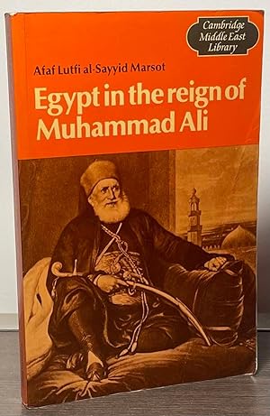 Bild des Verkufers fr Egypt in the Reign of Muhammad Ali zum Verkauf von San Francisco Book Company
