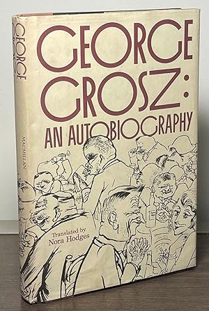 Image du vendeur pour George Grosz: An Autobiography mis en vente par San Francisco Book Company