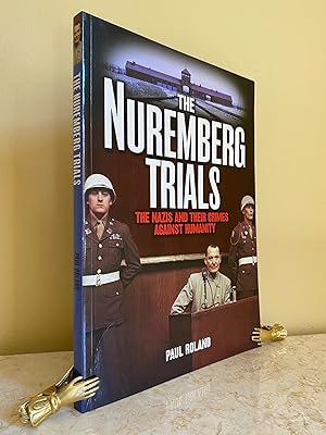 Bild des Verkufers fr The Nuremberg Trials | The Nazis and Their Crimes Against Humanity zum Verkauf von Little Stour Books PBFA Member