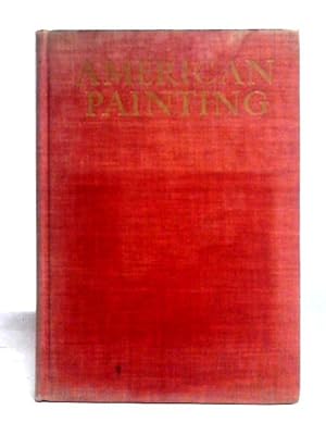 Image du vendeur pour The History of American Painting mis en vente par World of Rare Books