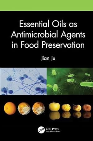 Seller image for Essential Oils as Antimicrobial Agents in Food Preservation (Hardcover) for sale by Grand Eagle Retail