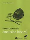 Seller image for Terapia Ocupacional e inclusin laboral for sale by Agapea Libros