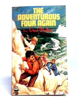 Bild des Verkufers fr The Adventurous Four Again zum Verkauf von World of Rare Books