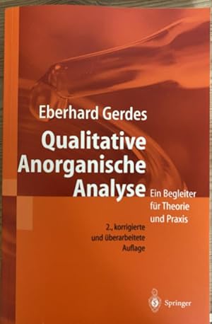 Seller image for Qualitative anorganische Analyse. Ein Begleiter fr Theorie und Praxis. for sale by Treptower Buecherkabinett Inh. Schultz Volha