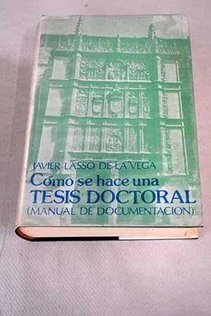 Imagen del vendedor de Cmo se hace una tesis doctoral a la venta por Alcan Libros