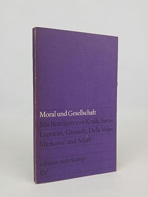 Seller image for Moral und Gesellschaft for sale by ANTIQUARIAT Franke BRUDDENBOOKS
