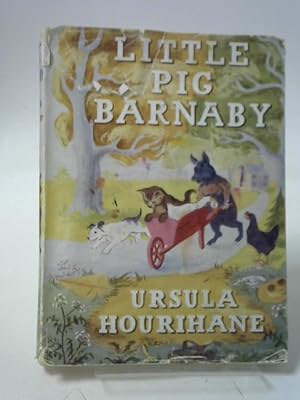 Imagen del vendedor de Little Pig Barnaby a la venta por World of Rare Books
