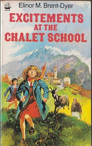 Excitements at the Chalet School