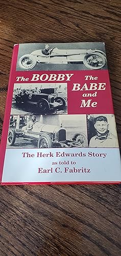 Bild des Verkufers fr Bobby the Babe and me the Herk Edwards Story, The zum Verkauf von Joes Books