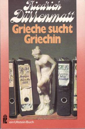 Immagine del venditore per Grieche sucht Griechin. Eine Prosakomdie. venduto da Librera y Editorial Renacimiento, S.A.