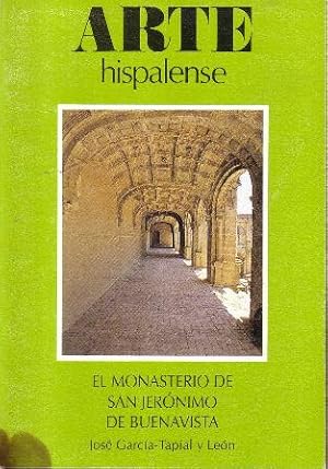 Bild des Verkufers fr El Monasterio de San Jernimo de Buenavista. zum Verkauf von Librera y Editorial Renacimiento, S.A.