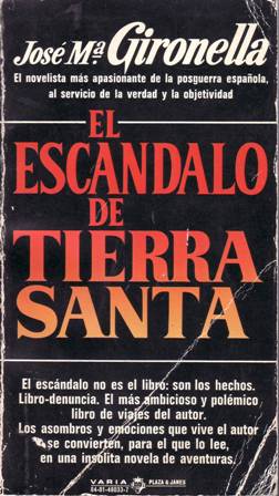 Bild des Verk�ufers f�r Esc�ndalo en Tierra Santa. zum Verkauf von Librer�a y Editorial Renacimiento, S.A.