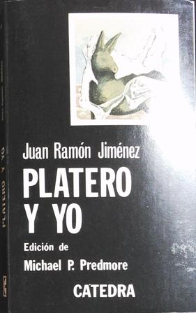 Image du vendeur pour Platero y yo. (Edicin de Michael P. Predmore. mis en vente par Librera y Editorial Renacimiento, S.A.