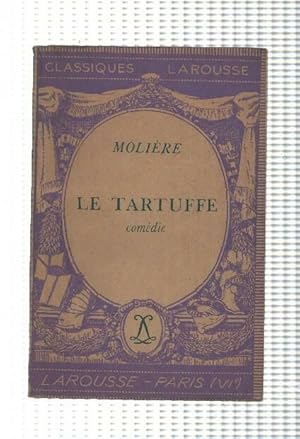 Image du vendeur pour Classiques Larousse: Le tartuffe (comedie) mis en vente par El Boletin