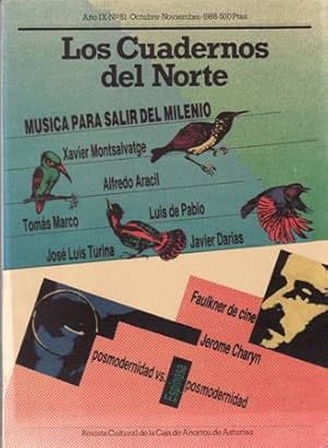 Imagen del vendedor de LOS CUADERNOS DEL NORTE N 51. Revista cultural. Msica para salir del milenio. Xavier Montsalvatge. Alfredo Aracil. toms Marco. Luis de Pablo. Jos Luis Turina. Javier Darias. Faulkner de cine. Jerome Charyn. a la venta por Librera y Editorial Renacimiento, S.A.