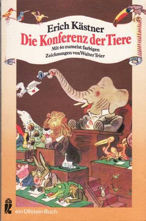 Bild des Verkufers fr Die Konferenz der Tiere. Mit 60 zumeist farbigen Zeichnungen von Walter Trier. Nach einer Idee von Jella Lepman. zum Verkauf von Librera y Editorial Renacimiento, S.A.