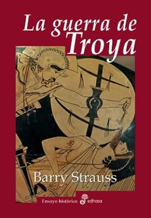 Imagen del vendedor de La guerra de Troya. a la venta por Librera y Editorial Renacimiento, S.A.