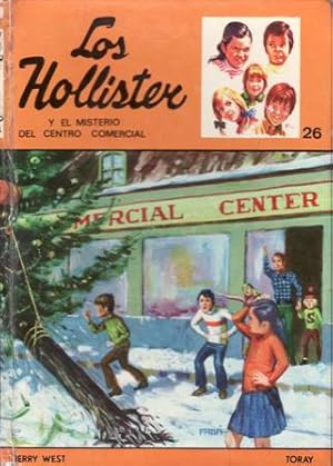 Imagen del vendedor de Los Hollister y el misterio del centro comercial Ilustraciones de Antonio Borrell. a la venta por Librera y Editorial Renacimiento, S.A.