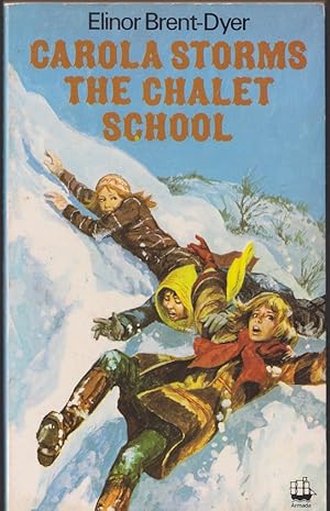 Seller image for Carola Storms the Chalet School for sale by Caerwen Books