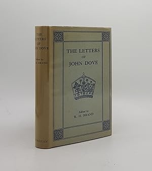 Seller image for THE LETTERS OF JOHN DOVE for sale by Rothwell & Dunworth (ABA, ILAB)