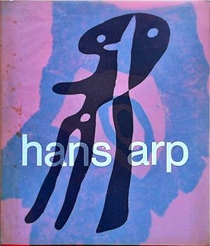 Imagen del vendedor de Hans Arp Zum 100. Geburtstag (1886-1966): Ein Lese Und Bilderbuch a la venta por Berliner Bchertisch eG