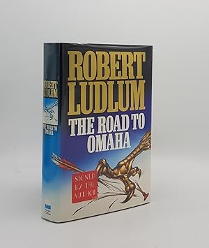 Seller image for THE ROAD TO OMAHA for sale by Rothwell & Dunworth (ABA, ILAB)