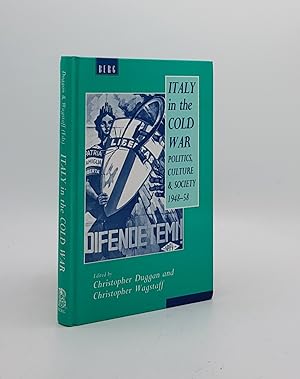 Seller image for ITALY IN THE COLD WAR Politics Culture and Society 1948-58 for sale by Rothwell & Dunworth (ABA, ILAB)