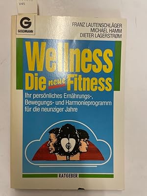 Seller image for Wellness. Die neue Fitness for sale by ABC Versand e.K.