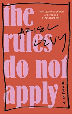 Imagen del vendedor de The Rules Do Not Apply a la venta por BuchWeltWeit Ludwig Meier e.K.