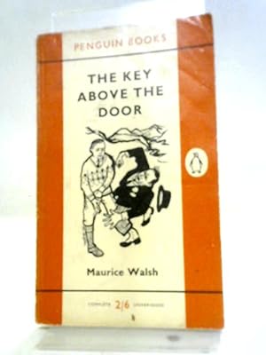 Seller image for The Key Above The Door for sale by World of Rare Books