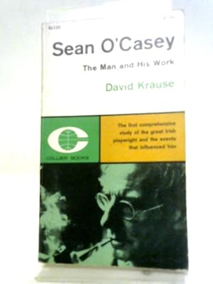 Bild des Verkufers fr Sean O'Casey: The Man and His Work zum Verkauf von World of Rare Books