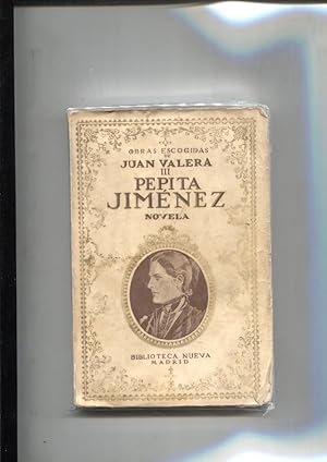 Immagine del venditore per Juan Valera, coleccion Biblioteca Nueva volumen III: Pepita Jimenez venduto da El Boletin