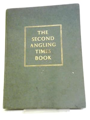 Immagine del venditore per The Second Angling Times Book. venduto da World of Rare Books