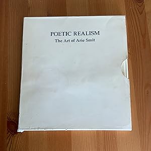 Seller image for POETIC REALISM , ART OF ARIE SMIT for sale by Highstreet Books ABA ILAB