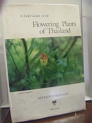 Seller image for A Field Guide to the Flowering Plants of Thailand for sale by kellow books