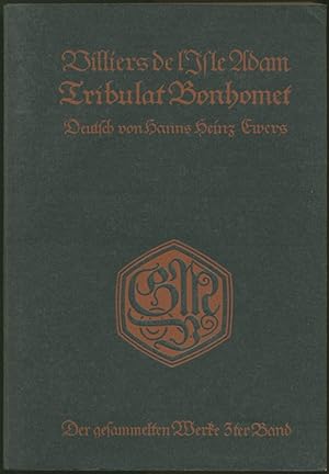 Bild des Verkufers fr Tribulat Bonhomet. Deutsch von Hanns Heinz Ewers. 2. Auflage. zum Verkauf von Schsisches Auktionshaus & Antiquariat