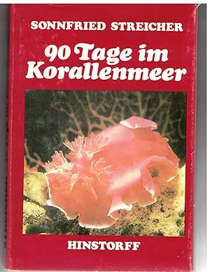 Imagen del vendedor de 90 Tage im Korallenmeer a la venta por Bcherpanorama Zwickau- Planitz