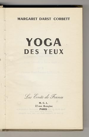 Image du vendeur pour Yoga des yeux. mis en vente par Libreria Oreste Gozzini snc