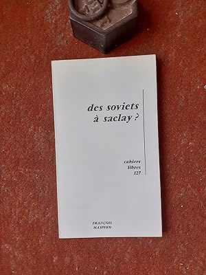 Des soviets à Saclay ? Premier bilan d'une expérience de conseils ouvriers au Commissariat à l'én...