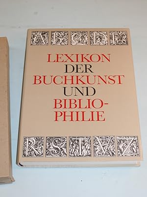 Bild des Verkufers fr Lexikon der Buchkunst und Bibliophilie. zum Verkauf von Antiquariat Diderot