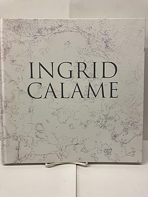 Seller image for Ingrid Calame Trace for sale by Chamblin Bookmine