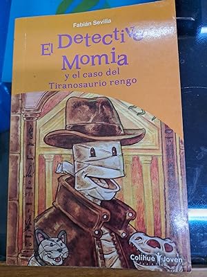 Imagen del vendedor de El detective Momia y el caso del Tiranosaurio rengo a la venta por Libros nicos