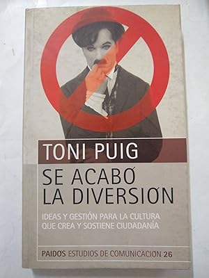 Imagen del vendedor de Se acabo la diversion a la venta por Libros nicos